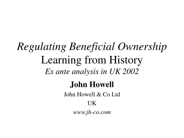 regulating beneficial ownership learning from history ex ante analysis in uk 2002