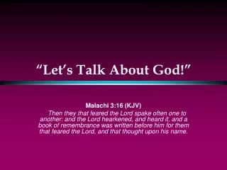 “Let’s Talk About God!”