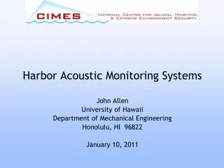 Harbor Acoustic Monitoring Systems
