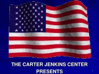 THE CARTER JENKINS CENTER PRESENTS