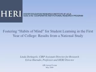 Fostering “Habits of Mind” for Student Learning in the First Year of College: Results from a National Study