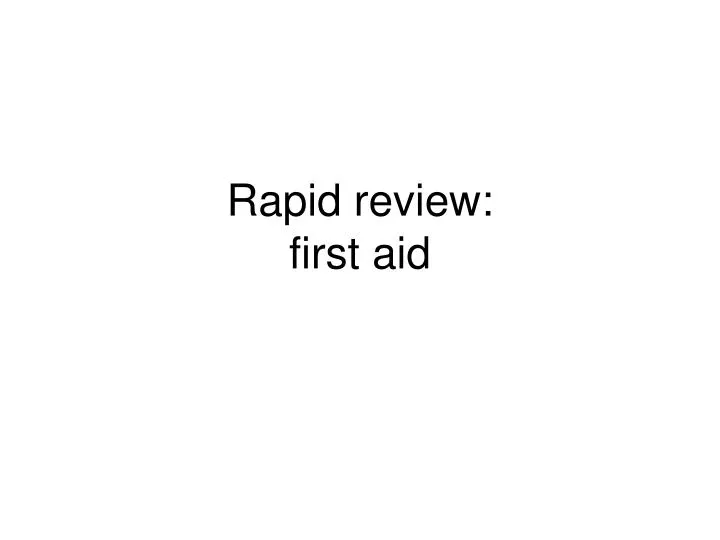 rapid review first aid