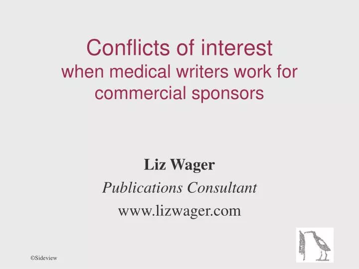 conflicts of interest when medical writers work for commercial sponsors