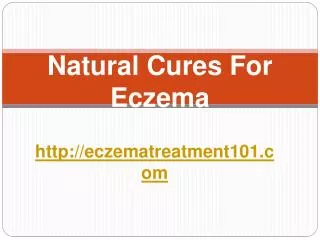 Natural Cures For Eczema