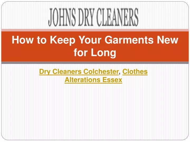 how to keep your garments new for long
