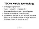 TDO o Hurdle technology - slide 1