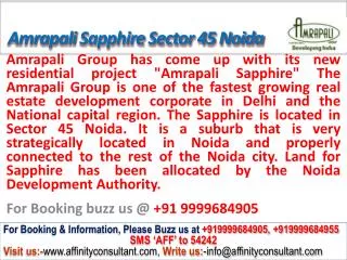 Amrapali Sapphire apartments Sector 45 Noida @ 09999684905