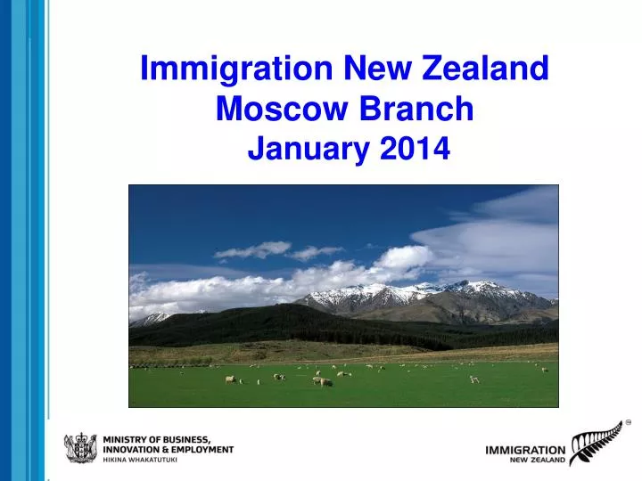 immigration new zealand moscow branch january 2014