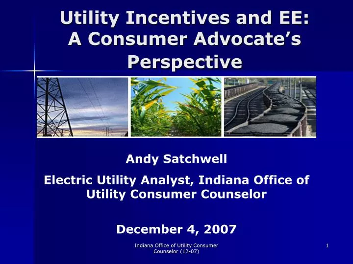utility incentives and ee a consumer advocate s perspective