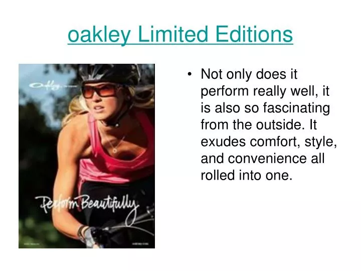 oakley limited editions