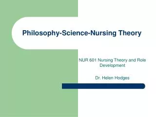 Philosophy-Science-Nursing Theory