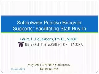 Schoolwide Positive Behavior Supports: Facilitating Staff Buy-In