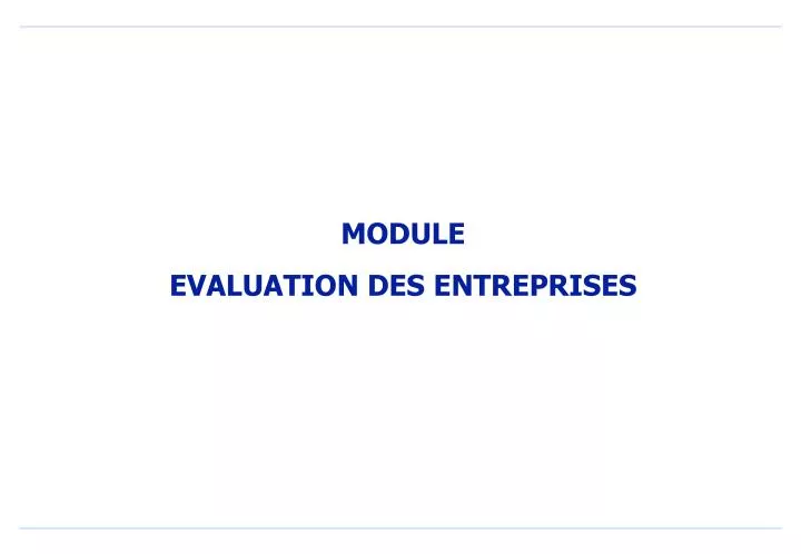 module evaluation des entreprises