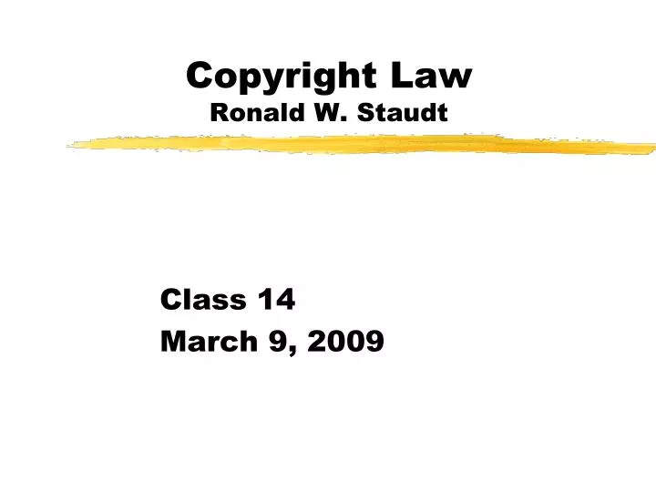copyright law ronald w staudt