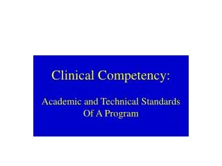 Clinical Competency: