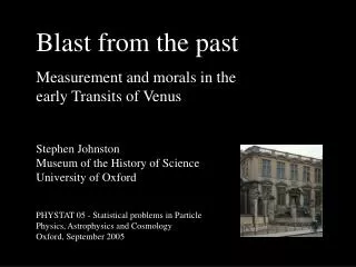 Blast from the past Measurement and morals in the early Transits of Venus