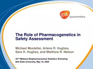 The Role of Pharmacogenetics in Safety Assessment