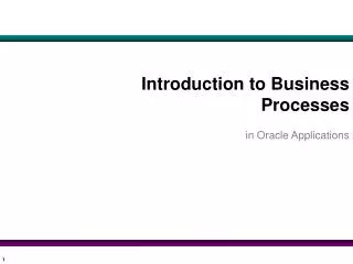 Introduction to Business Processes
