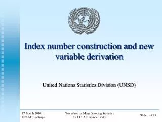 Index number construction and new variable derivation
