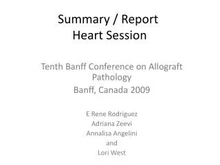 Summary / Report Heart Session