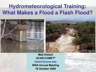 Hydrometeorological Training: What Makes a Flood a Flash Flood?