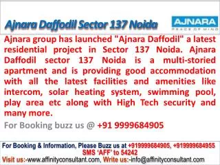 Ajnara Daffodil apartments Sector 137 Noida @ 09999684905