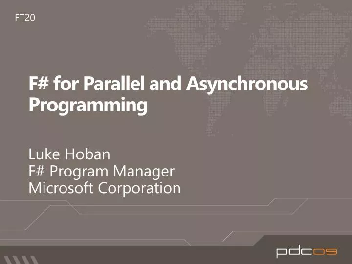 f for parallel and asynchronous programming