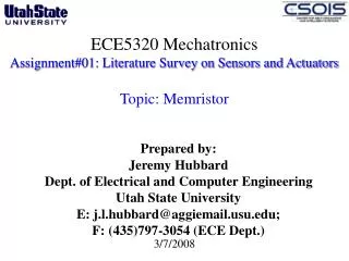 ECE5320 Mechatronics Assignment#01: Literature Survey on Sensors and Actuators Topic: Memristor