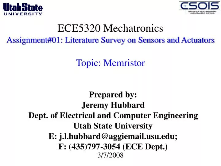 ece5320 mechatronics assignment 01 literature survey on sensors and actuators topic memristor