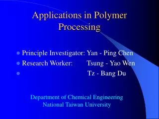 Applications in Polymer Processing