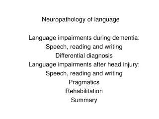 Neuropathology of language