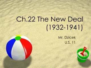 Ch.22 The New Deal (1932-1941)