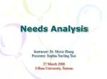 Needs Analysis - slide 1