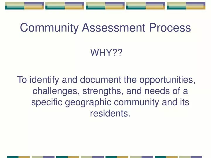 community assessment process
