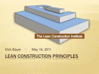 Lean Construction Principles