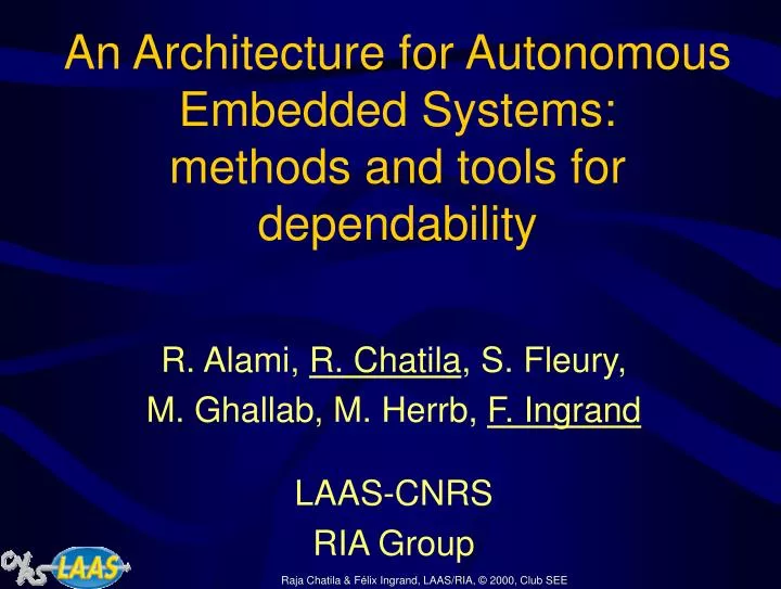 an architecture for autonomous embedded systems methods and tools for dependability