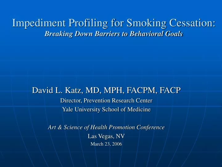 impediment profiling for smoking cessation breaking down barriers to behavioral goals