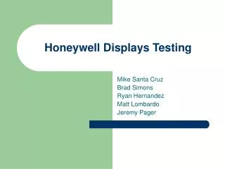Honeywell Displays Testing