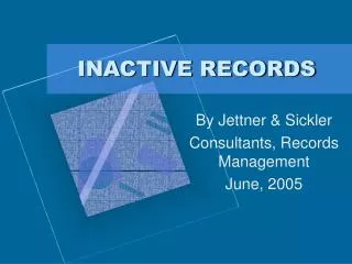INACTIVE RECORDS