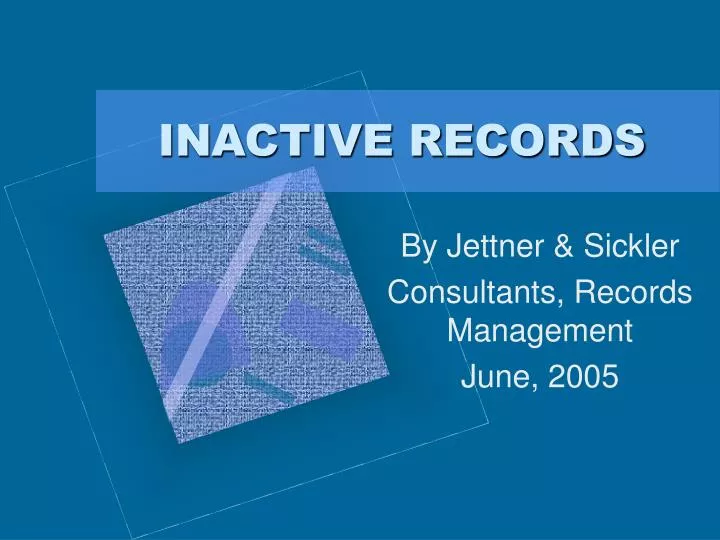 inactive records