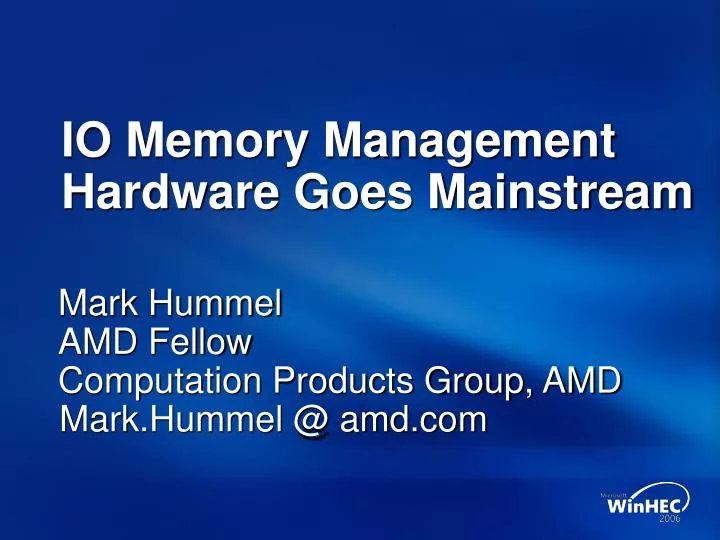 io memory management hardware goes mainstream