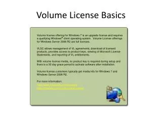 Volume License Basics