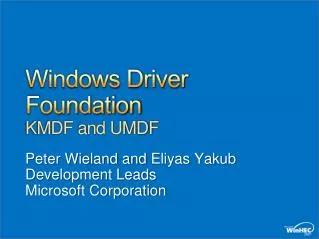 Windows Driver Foundation KMDF and UMDF