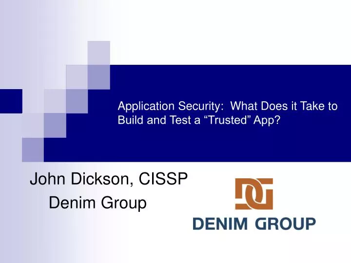 application security what does it take to build and test a trusted app