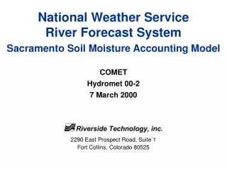 National Weather Service River Forecast System Sacramento Soil Moisture Accounting Model