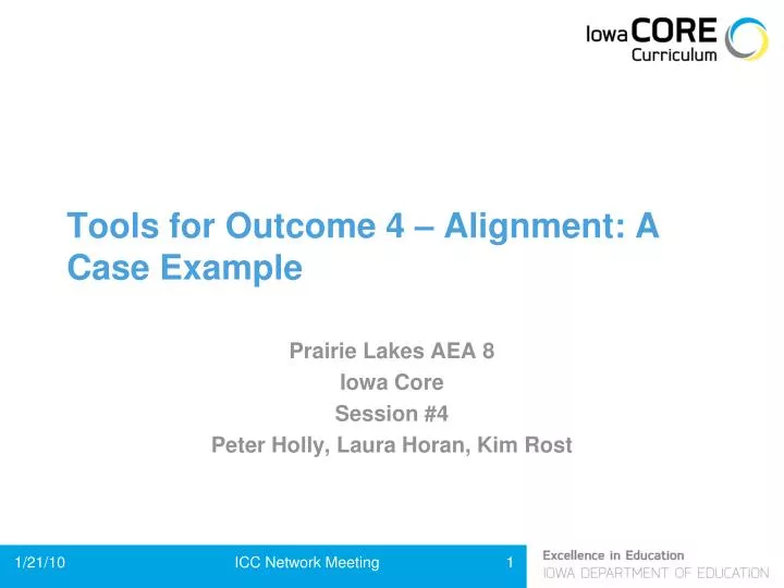 tools for outcome 4 alignment a case example