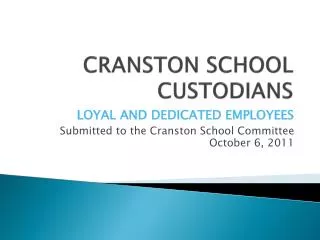 CRANSTON SCHOOL CUSTODIANS