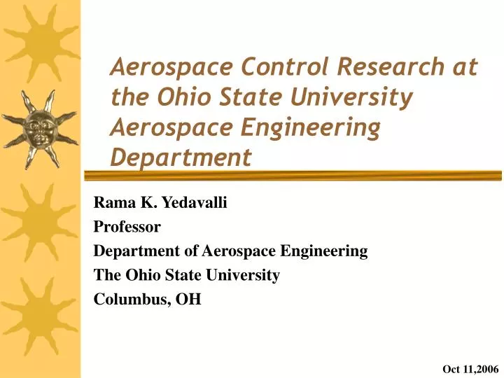 aerospace control research at the ohio state university aerospace engineering department