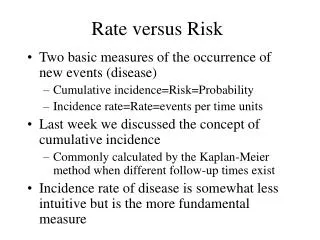 Rate versus Risk