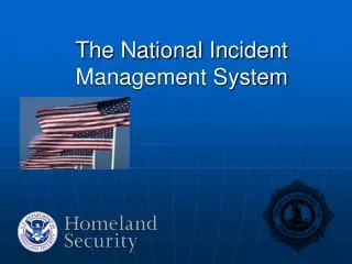 The National Incident Management System